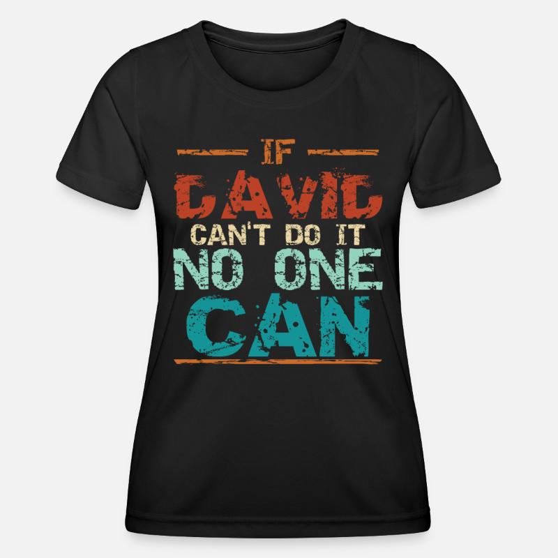 Funny David Dave Birthday - Women's Functional T-Shirt - black