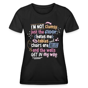 I'm Not Clumsy Saying Women - Women's Functional T-Shirt - black - Front - AI Model Female 172 light (172cm)