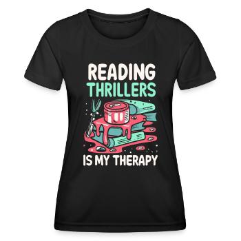 La lecture de thrillers est ma thérapie - T-shirt sport Femme - noir - Devant - AI Model Female 172 light (172cm)