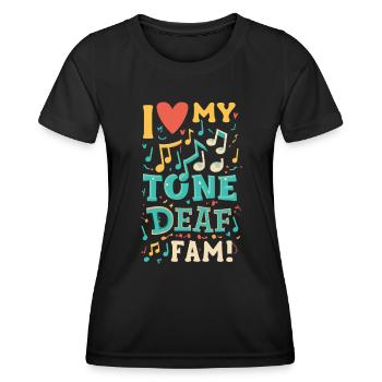 I HATE MY DEAF-TONE FAM - Women's Functional T-Shirt - black - Front - AI Model Female 172 light (172cm)