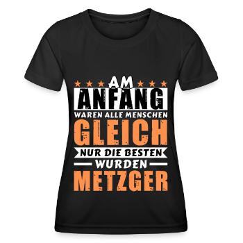 Am Anfang waren alle gleich - Metzger Edition - Frauen Funktions-T-Shirt - Schwarz - Vorne - AI Model Female 172 light (172cm)