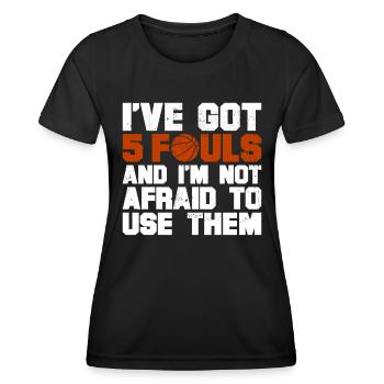 Hoops Basketball Player Streetball Hooping 5 Fouls - Women's Functional T-Shirt - black - Front - AI Model Female 172 light (172cm)