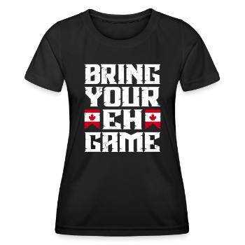 Apportez votre symbole du drapeau Eh Game Canada à la maison Fierté - T-shirt sport Femme - noir - Devant - AI Model Female 172 light (172cm)