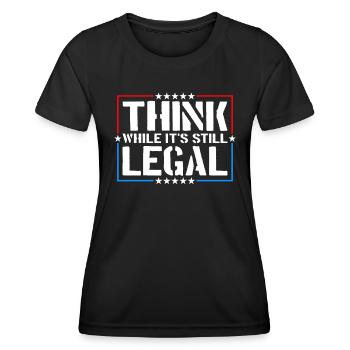 Penser tant qu’il s’agit encore d’une pensée critique légale - T-shirt sport Femme - noir - Devant - AI Model Female 172 light (172cm)