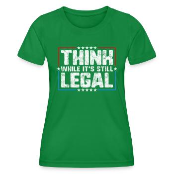 Penser tant qu’il s’agit encore d’une pensée critique légale - T-shirt sport Femme - vert - Devant - AI Model Female 172 dark (172cm)