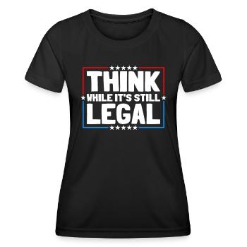 Penser tant qu’il s’agit encore d’une pensée critique légale - T-shirt sport Femme - noir - Devant - AI Model Female 172 light (172cm)