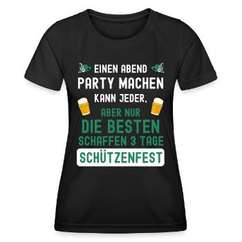 Schürtzenfest Spruch 3 tage Party für Schützen - Frauen Funktions-T-Shirt - Schwarz - Vorne - AI Model Female 172 light (172cm)