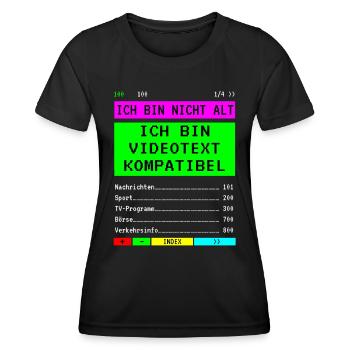 Ich bin nicht alt Geburtstag - Videotext - Frauen Funktions-T-Shirt - Schwarz - Vorne - AI Model Female 172 light (172cm)