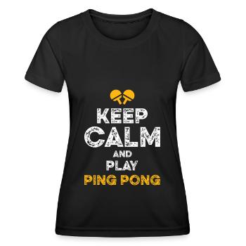 keep calm ping pong - Frauen Funktions-T-Shirt - Schwarz - Vorne - AI Model Female 172 light (172cm)