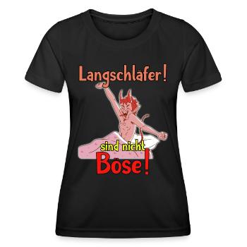 Langschläfer sind nicht Böse Design schlafen - Frauen Funktions-T-Shirt - Schwarz - Vorne - AI Model Female 172 light (172cm)