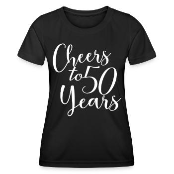 Prost auf 50 Jahre 50. Geburtstag - Frauen Funktions-T-Shirt - Schwarz - Vorne - AI Model Female 172 light (172cm)