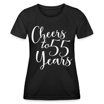 Cheers To 55 Years 55th Birthday Anniversary - Women's Functional T-Shirt - black - Front - AI Model Female 172 light (172cm)