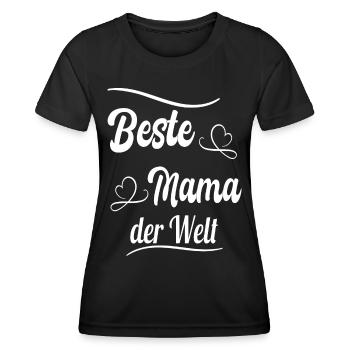Beste Mama der Welt | Geschenkidee zum Muttertag - Frauen Funktions-T-Shirt - Schwarz - Vorne - AI Model Female 172 light (172cm)