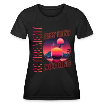 Retraite occupée à ne rien faire Retraité Rente Pensio - T-shirt sport Femme - noir - Devant - AI Model Female 172 light (172cm)