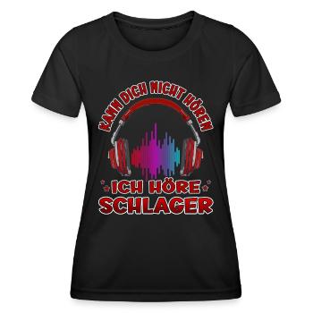 Kann Dich Nicht Hören Höre Schlager Schlagerfan - Frauen Funktions-T-Shirt - Schwarz - Vorne - AI Model Female 172 light (172cm)