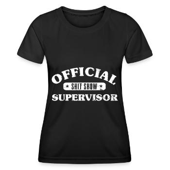 Official Shit Show Supervisor - Women's Functional T-Shirt - black - Front - AI Model Female 172 light (172cm)