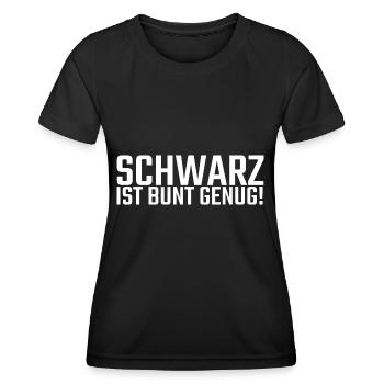 schwarz ist bunt genug - Frauen Funktions-T-Shirt - Schwarz - Vorne - AI Model Female 172 light (172cm)