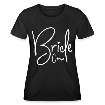 BRIDE CREW TEAM BRIDE BACHELORETTE PARTY - Women's Functional T-Shirt - black - Front - AI Model Female 172 light (172cm)
