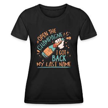 I Got Back My Last Name - Women's Functional T-Shirt - black - Front - AI Model Female 172 light (172cm)
