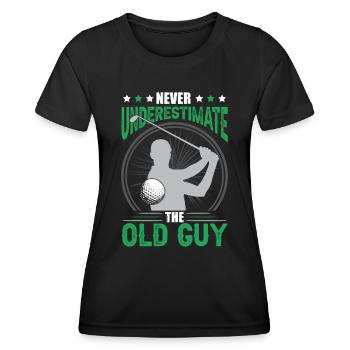 Never Underestimate The Old Guy Golfing Men Golf - Women's Functional T-Shirt - black - Front - AI Model Female 172 light (172cm)