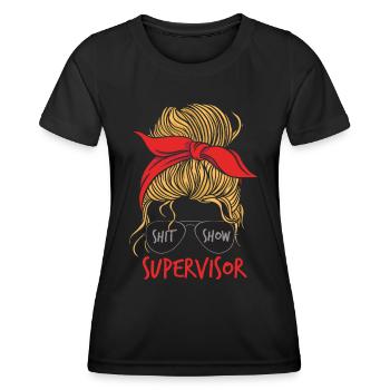 Shitshow Supervisor Frauen - Frauen Funktions-T-Shirt - Schwarz - Vorne - AI Model Female 172 light (172cm)