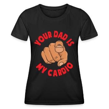 Humour adulte Sarcastique Ton père est mon cardio - T-shirt sport Femme - noir - Devant - AI Model Female 172 light (172cm)