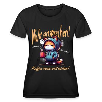 Nicht ansprechen erst Kaffee - Frauen Funktions-T-Shirt - Schwarz - Vorne - AI Model Female 172 light (172cm)