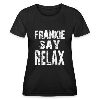 FRANKIE SAY RELAX - Women's Functional T-Shirt - black - Front - AI Model Female 172 light (172cm)