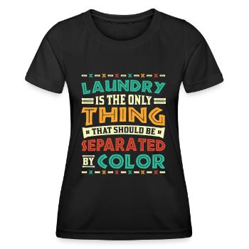 La lessive est la seule chose séparée par la couleur - T-shirt sport Femme - noir - Devant - AI Model Female 172 light (172cm)