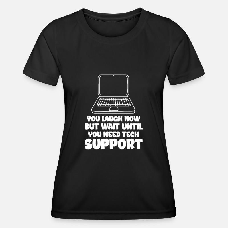 Technischer Support Computer It Admin Geschenk - Frauen Funktions-T-Shirt - Schwarz
