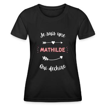 Je suis une Mathilde qui déchire - T-shirt sport Femme - noir - Devant - AI Model Female 172 light (172cm)