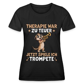 Erdmännchen Therapie war zu Teuer - Trompeter - Frauen Funktions-T-Shirt - Schwarz - Vorne - AI Model Female 172 light (172cm)