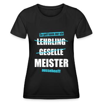 So geil kann nur ein Meister aussehen Geschenk Kfz - Frauen Funktions-T-Shirt - Schwarz - Vorne - AI Model Female 172 light (172cm)