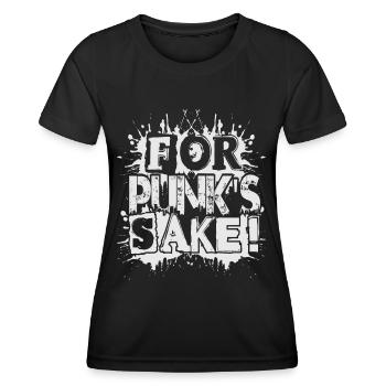 For Punk's Sake! - Gothic - Goth - Concert - Funny - Women's Functional T-Shirt - black - Front - AI Model Female 172 light (172cm)