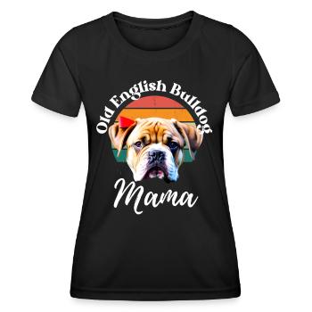OLD ENGLISH BULLDOG MAMA - Dog Dogs Bulldog - T-shirt sport Femme - noir - Devant - AI Model Female 172 light (172cm)