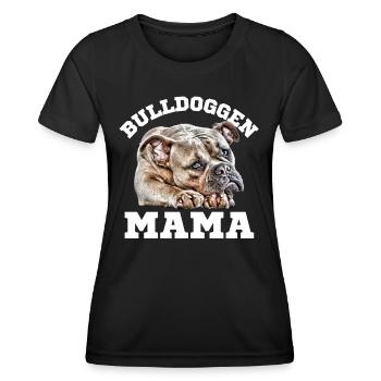 BULLDOGGEN MAMA Hund Hunde Bulldogge - Frauen Funktions-T-Shirt - Schwarz - Vorne - AI Model Female 172 light (172cm)