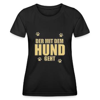 DER MIT DEM HUND GEHT - HUNDE - HERRCHEN - Frauen Funktions-T-Shirt - Schwarz - Vorne - AI Model Female 172 light (172cm)