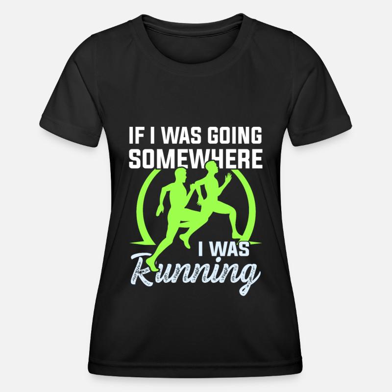 running slogan - Women's Functional T-Shirt - black