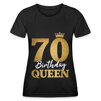 70 Birthday Queen 70th Birthday Women 70 years - Women's Functional T-Shirt - black - Front - AI Model Female 172 light (172cm)