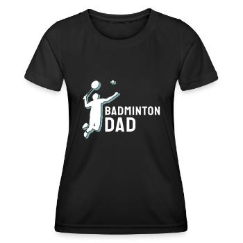 Badminton Badminton Dad - Frauen Funktions-T-Shirt - Schwarz - Vorne - AI Model Female 172 light (172cm)