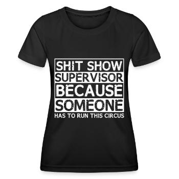 Quelqu’un doit diriger ce cirque - T-shirt sport Femme - noir - Devant - AI Model Female 172 light (172cm)