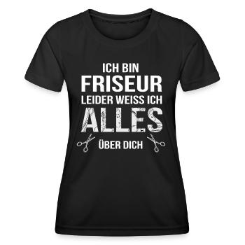 Friseur weiss leider alles lustiges Shirt - Frauen Funktions-T-Shirt - Schwarz - Vorne - AI Model Female 172 light (172cm)