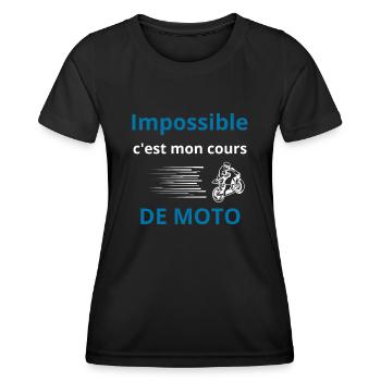Impossible, c'est mon cours de moto - T-shirt sport Femme - noir - Devant - AI Model Female 172 light (172cm)