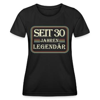 1992 Geburtstag Geschenk - Seit 30 Jahren Legendär - Frauen Funktions-T-Shirt - Schwarz - Vorne - AI Model Female 172 light (172cm)