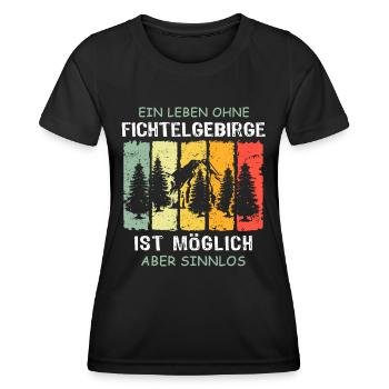 Fichtelgebirge Sprüche Fichtelgebirgler - Frauen Funktions-T-Shirt - Schwarz - Vorne - AI Model Female 172 light (172cm)