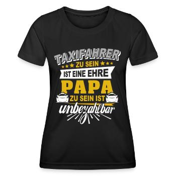 Taxifahrer Papa Taxi Sprüche - Frauen Funktions-T-Shirt - Schwarz - Vorne - AI Model Female 172 light (172cm)