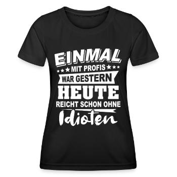 Profis Sprüche Heimwerker Handwerker - Frauen Funktions-T-Shirt - Schwarz - Vorne - AI Model Female 172 light (172cm)