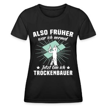Trockenbauer Sprüche Trockenbau - Frauen Funktions-T-Shirt - Schwarz - Vorne - AI Model Female 172 light (172cm)