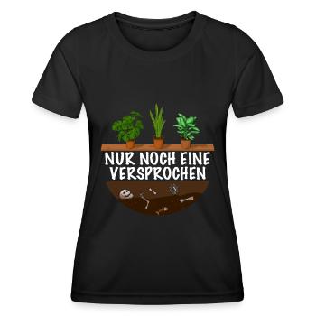 Nur noch eine Versprochen Pflanzen Gärtner - Frauen Funktions-T-Shirt - Schwarz - Vorne - AI Model Female 172 light (172cm)
