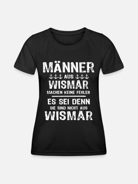 Wismar Sprüche Ostsee Wismarer - Frauen Funktions-T-Shirt - Schwarz